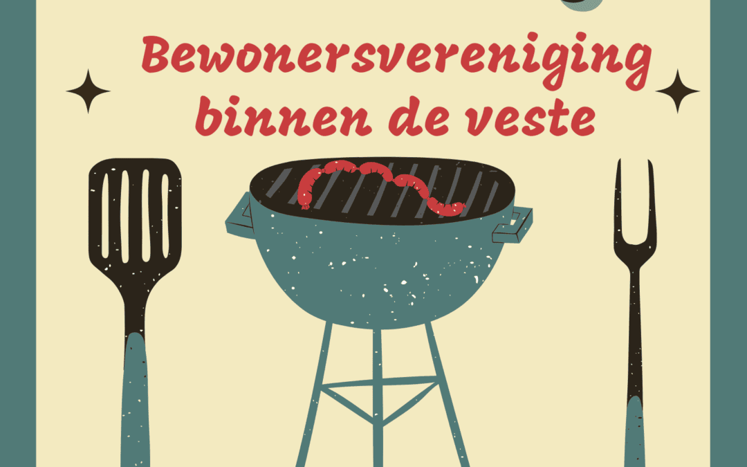 Save the date voor burendag en BBQ binnen de veste